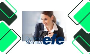 Crédito Nómina Efe Inbursa